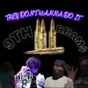 GXTTI - They Don't Wanna Do It (feat. Playboi Dub) - Single